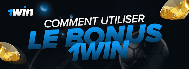 Bonus casino 1win : comment l'utiliser facilement ?